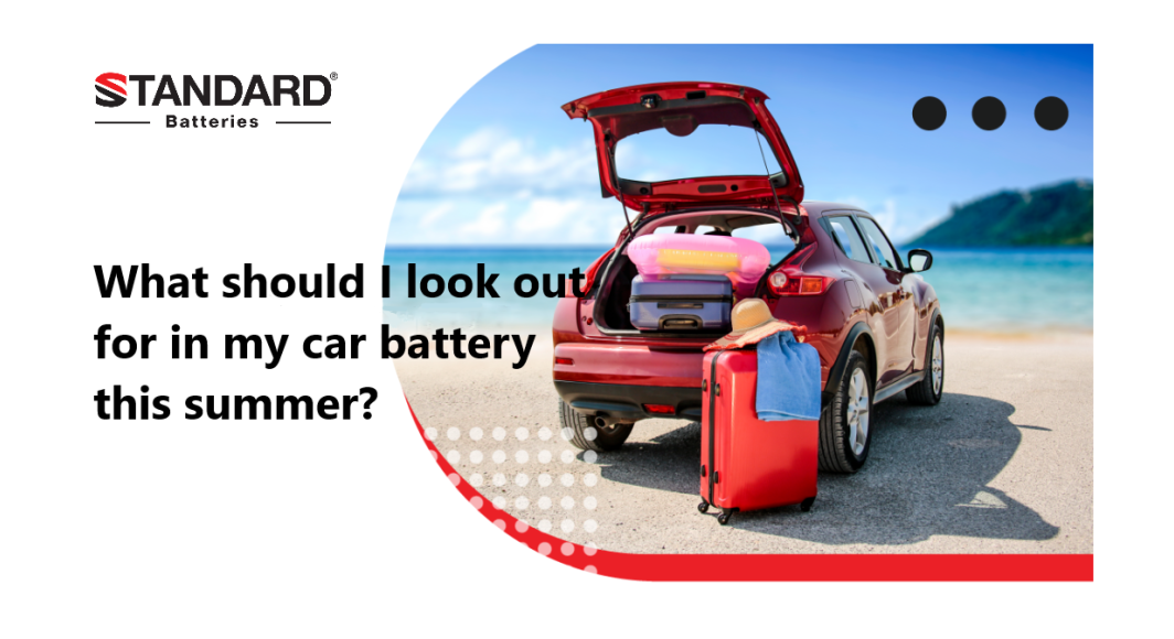What should I check in my car battery this summer?